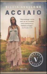 Book Cover for Acciaio by Silvia Avallone