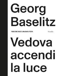 Book Cover for Georg Baselitz by Georg Baselitz, Fabrizio Gazzarri, Phylip Rylands