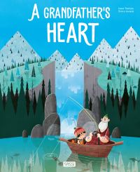 Book Cover for A Grandfather's Heart by Irena Trevisan