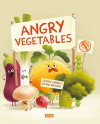 Book Cover for Angry Vegetables by Claudio Gobbetti