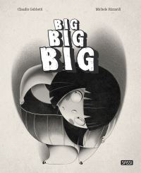 Book Cover for Big Big Big by Claudio Gobbetti
