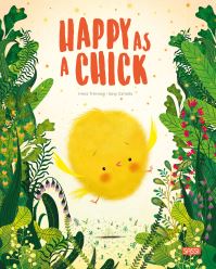 Book Cover for Happy as a Chick by Irena Trevisan
