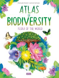 Book Cover for Atlas of Biodiversity. Flora of the World by Emanuela Durand