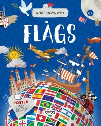 Book Cover for What, How, Why. Flags by Irena Trevisan, Valentina Bonaguro