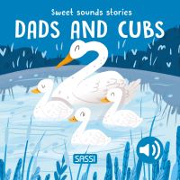 Book Cover for Sweet Sounds Stories. Dads and Cubs by Giulia Pesavento