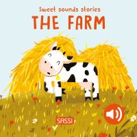Book Cover for Sweet Sounds Stories. The Farm by Giulia Pesavento
