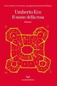 Book Cover for Il Nome Della Rosa. Ediz. Illustrata by Umberto Eco