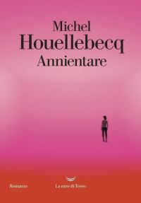 Book Cover for Annientare by Michel Houellebecq