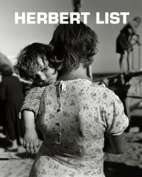 Book Cover for Herbert List by Dario Cimorelli, Alessandra Olivari