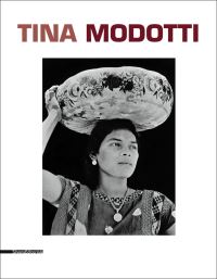 Book Cover for Tina Modotti by Dario Cimorelli, Riccardo Costantini