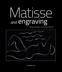 Book Cover for Matisse Et Al Gravure by Henri Matisse, France Musée Matisse Le Cateau