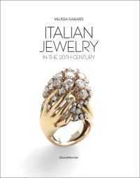 Book Cover for Italian Jewelry in the 20th Century by Melissa Gabardi