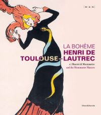 Book Cover for La Bohème Henri De Toulouse-Lautrec by Henri de ToulouseLautrec, Museo darte provincia di Nuoro