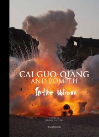 Book Cover for Cai Guo-Qiang and Pompeii by Jerome Neutres