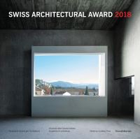 Book Cover for Swiss Architectural Award 2018 by Teatro dellarchitettura Mendrisio