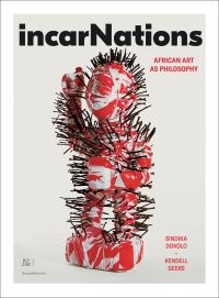 Book Cover for incarNations by Kendell Geers