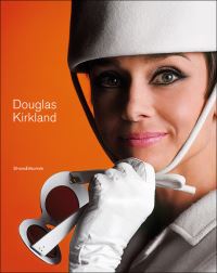 Book Cover for Douglas Kirkland by Silvana Editoriale
