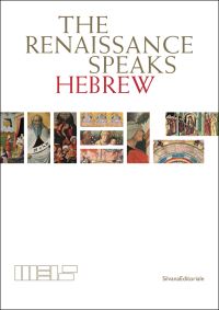 Book Cover for The Renaissance Speaks Hebrew by Museo nazionale dellebraismo italiano e della Shoah