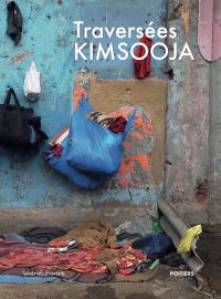 Book Cover for Traversees / Kimsooja by Silvana Editoriale