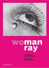 Book Cover for WoMan Ray by Walter Guadagnini, Giangavino Pazzola
