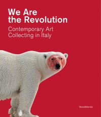 Book Cover for We Are the Revolution by Alberto Fiz