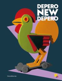 Book Cover for Depero New Depero by Fortunato Depero, Museo darte moderna e contemporanea di Trento e Rovereto