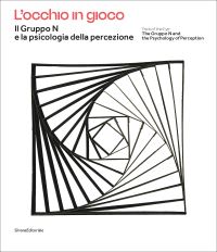 Book Cover for The Gruppo N and the Psychology of Perception by Guido Bartorelli, Andrea Bobbio, Giovanni Galfano, Massimo Grassi