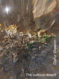 Book Cover for Olafur Eliasson - The Curious Desert by Ólafur Elíasson, Qatar National Museum of Qatar Doha