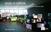 Book Cover for Douglas Gordon by Museo nazionale delle arti del XXI secolo Italy