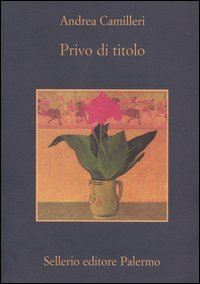 Book Cover for Privo Di Titolo by Andrea Camilleri
