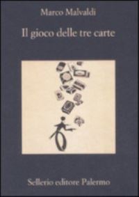 Book Cover for Il Gioco Delle Tre Carte by Marco Malvaldi