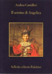 Book Cover for Il Sorriso Di Angelica by Andrea Camilleri