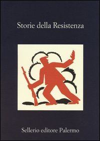 Book Cover for Storie Della Resistenza by VV AA
