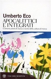 Book Cover for Apocalittici E Integrati by Umberto Eco