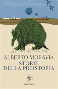 Book Cover for Storie Della Preistoria by Alberto Moravia