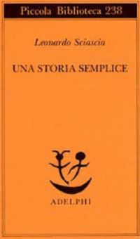 Book Cover for Storia Semplice by Leonardo Sciascia
