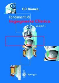 Book Cover for Fondamenti Di Ingegneria Clinica - Volume 1 by Francesco P Branca