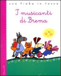 Book Cover for I Musicanti Di Brema ( Dalla Favola Dei Fratelli Grimm) by Nicoletta Costa