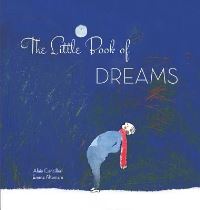 Book Cover for Little Book of Dreams, The by Alain Cancilleri, Emma Altomare
