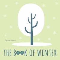 Book Cover for The Book of Winter by Agnese Baruzzi