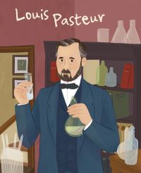 Book Cover for The Life of Louis Pasteur by Elena Ferrari, Nick Ackland
