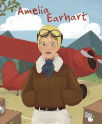 Book Cover for The Life of Amelia Earhart by Isabel Muñoz