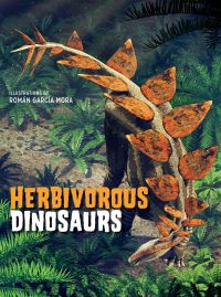 Book Cover for Herbivorous Dinosaurs by Giuseppe Brillante, Anna Cessa