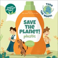 Book Cover for Save the Planet! Plastic by Federica Fabbian, Paolo Mancini, Luca Leone