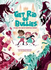 Book Cover for Get Rid of Bullies by Eleomora Formasari