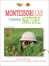 Book Cover for Montessori Lab: Exploring Nature by Chiara Piroddi