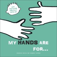 Book Cover for My Hands Are For... by Roberta Vottero, Federica Nuccio