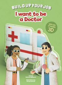 Book Cover for I Want to Be a Doctor by Roberta Spagnolo