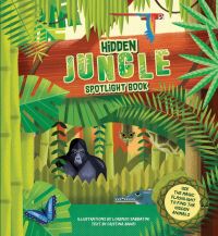 Book Cover for Hidden Jungle Spotlight Book by Cristina Banfi