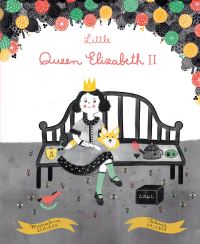 Book Cover for Little Queen Elizabeth II by Maddalena Schiavo